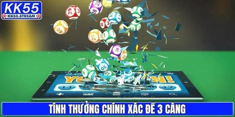 Cách tính thưởng chuẩn lô 3 càng